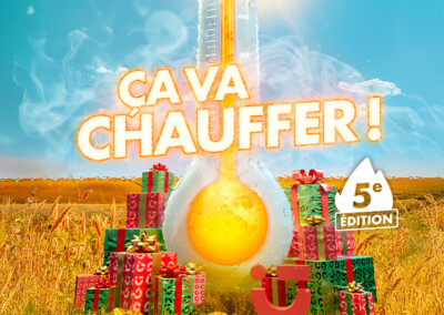 Ça va chauffer : 5e édition