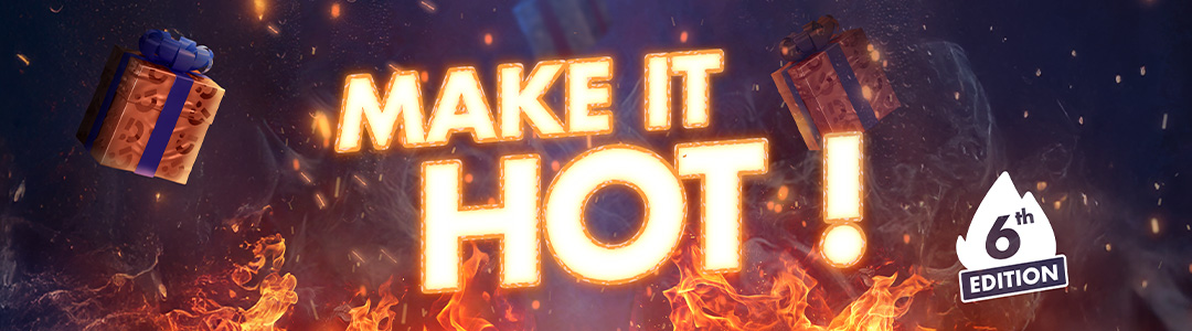 Make it hot 6 - banner